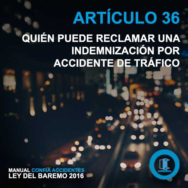 ¿Quién puede reclamar una indemnización por accidente de tráfico?
